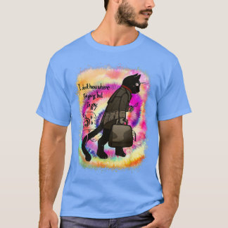 T-shirt I Dont Know Where Im Going But Im Gay Funny Black
