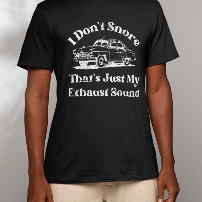 T-shirt I don't Snore Funny Husband Sarcastic Humor Papa (Créateur téléchargé)