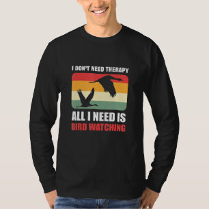 T-shirt I Donu2019t Besoin de thérapie Tout ce dont j'ai b