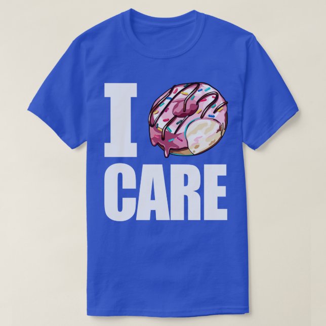T-shirt I Donut Care (Design devant)