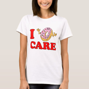 T-shirt I Donut Care