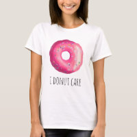 I Donut Care Funky Pun Rose Donut