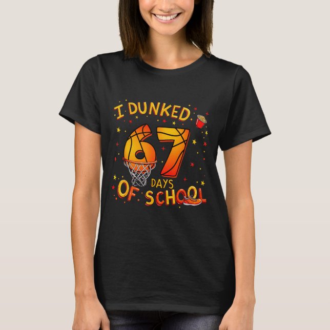 T-shirt I Dunked 67 Days Of School Basketball Boys Kids  (Devant)