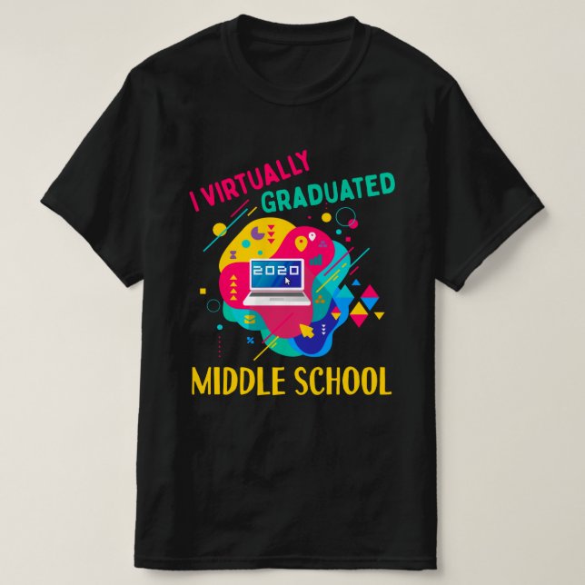 T-shirt I ÉCOLE MOYENNE virtuellement diplômée EN 2020 (Design devant)