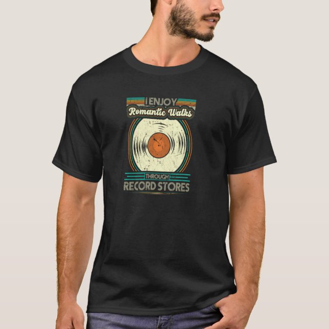 T-shirt I Enjoy Romantic Walks Through Record Store Owner (Devant)