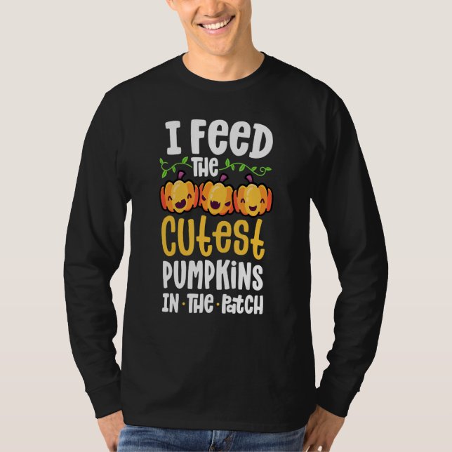T-shirt I Feed The Cutest Pumpkins In The Patch Lunch Lady (Devant)