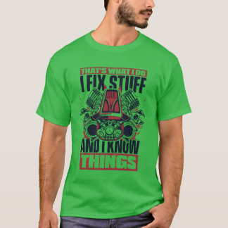 T-shirt I Fi Stuff And I Knowhings Carechnician Auto retro