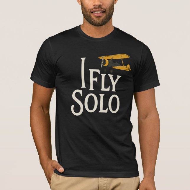 T-shirt I Fly Solo : Une liberté infinie (Devant)