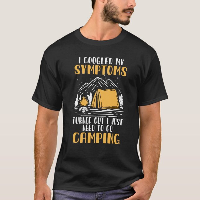 T-shirt I Googled My Symptoms Camping Camper  Glamping (Devant)