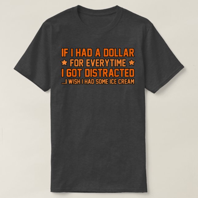 T-shirt I Got Distracted ADHD Awareness Orange Ribbon Grap (Design devant)