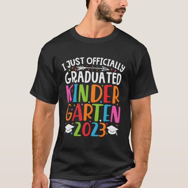 T-shirt I Graduated Kindergen Graduation Class Of 2023 (Devant)