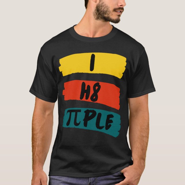 T-shirt i h8 ple je déteste les gens Je hais les gens Décl (Devant)