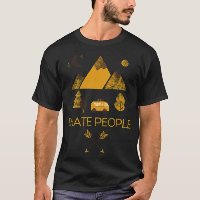T-shirt I Hate People Camping dans le terrain de camping (Devant)