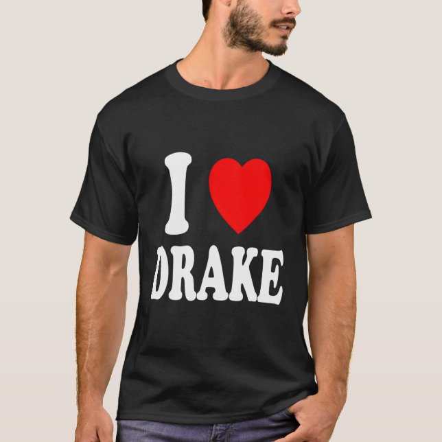 T-shirt I He Love Drake Spouse (Devant)