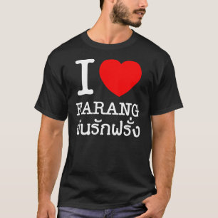 T-shirt I Heart (Amour) Farang