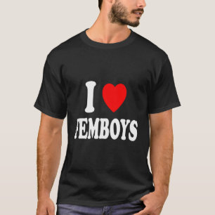 T-shirt I Heart (Amour) Femboys Feminine Homme Cisgender E