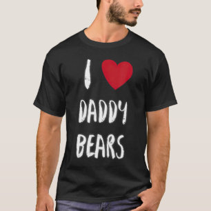 T-shirt I Heart Daddy Bears I Love Gay LGBT Club Funny