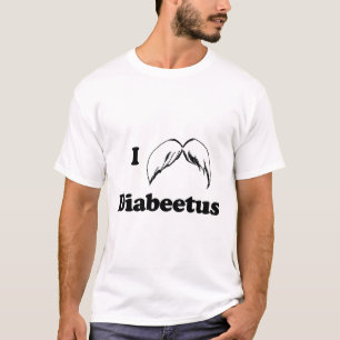 T-shirt I Heart Diabeetus - Mustache Diabeetus Love