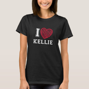 T-shirt I Heart Kellie Prénom I Love Kellie Personaliz