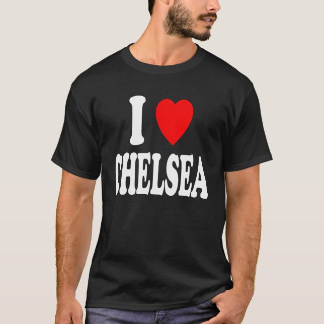T-shirt I Heart (Love) Chelsea Cute Matching Couple Spouse (Devant)