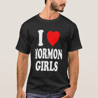 T-shirt I Heart Love Mormon Girls Religion Culture Mormoni