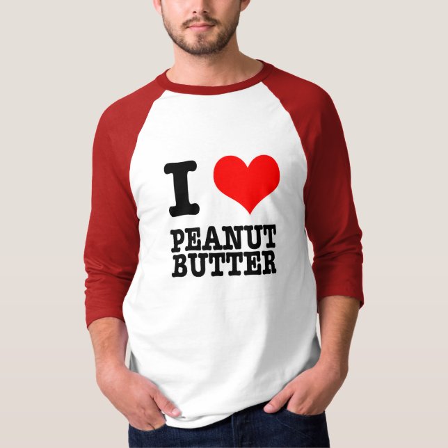 T-SHIRT I HEART (LOVE) PEANUT BETTER (Devant)