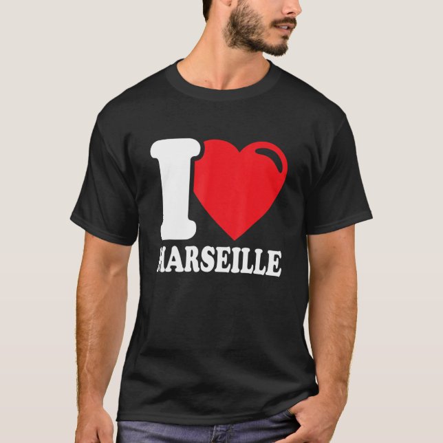 T-shirt I Heart Marseille Belle Marseille Ville J'aime (Devant)