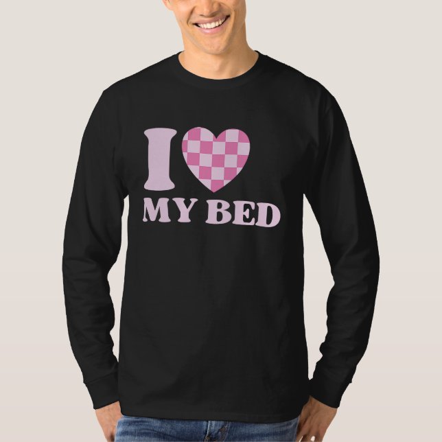 T-shirt I Heart My Bed  1 (Devant)