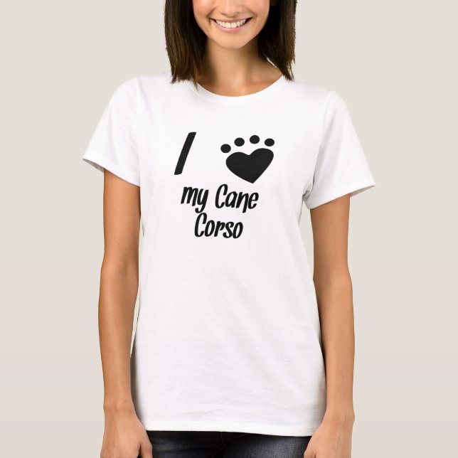 T-shirt I Heart My Cane Corso (Devant)