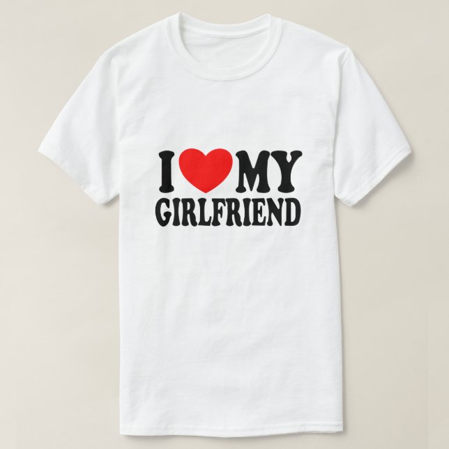 T-shirt I Heart My Girlfriend, I Love My GF, Valentine Day (Design devant)