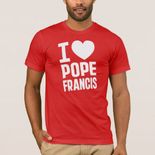 T-shirt I Heart Pope Francis