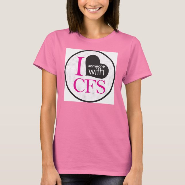 T-shirt I {heart} Quelqu'un avec CFS (rose) (Devant)