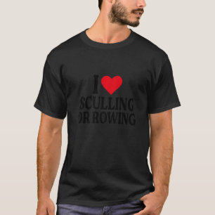 T-shirt I Heart Sculling ou aviron J'aime Sculling ou avir