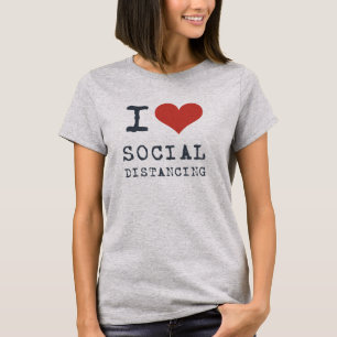 T-shirt I Heart Social Distancing Introvert