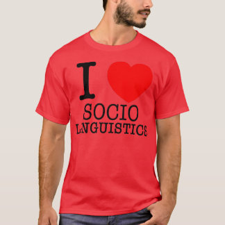 T-shirt I Heart Sociolinguistique
