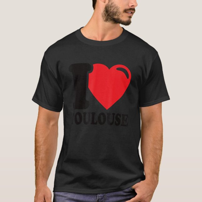 T-shirt I Heart Toulouse Belle Toulouse Ville I Love T (Devant)