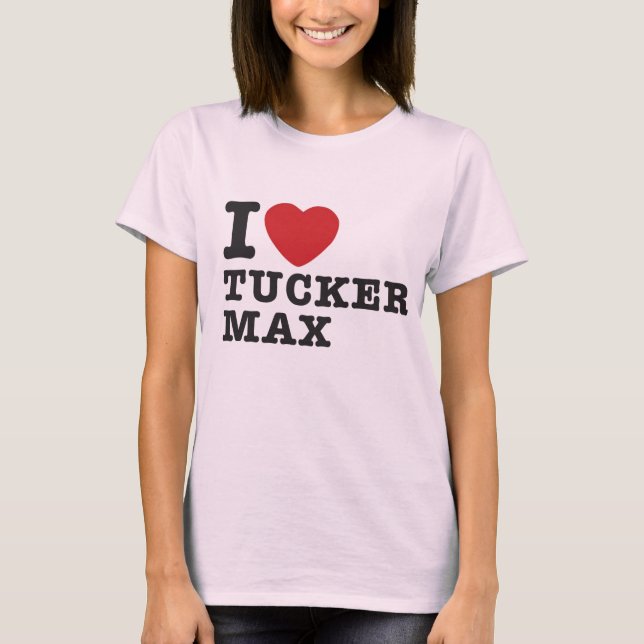 T-shirt I Heart Tucker Max 02 (Devant)