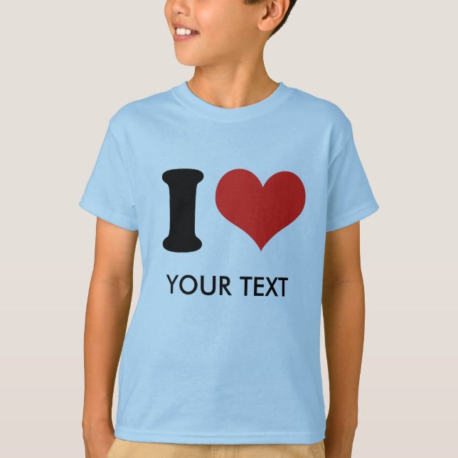 T-shirt I HEART (your text) (Devant)