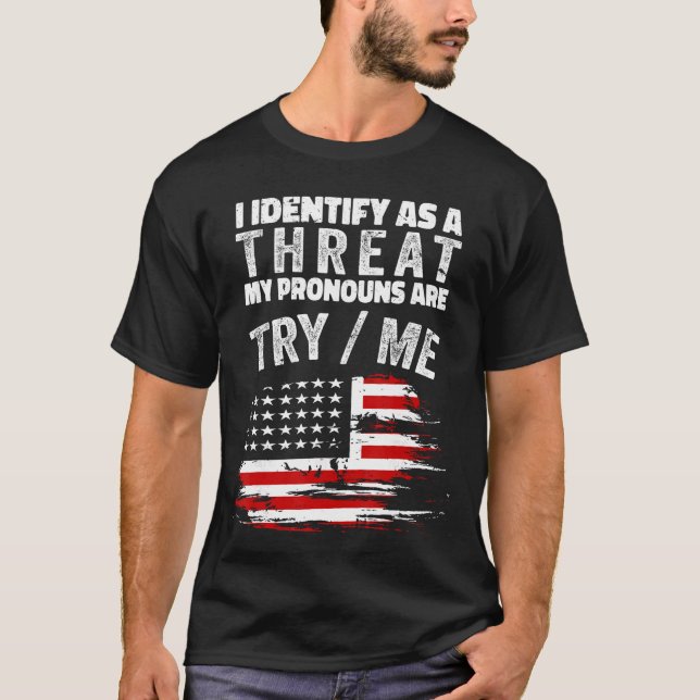 T-shirt I Identify As Ahreat My Pronouns areryMe Funny fun (Devant)