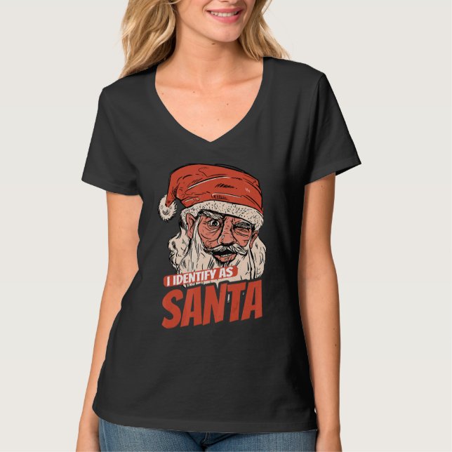 T-shirt I Identify As Santa Cool Santa Claus Xmas Merry Ch (Devant)