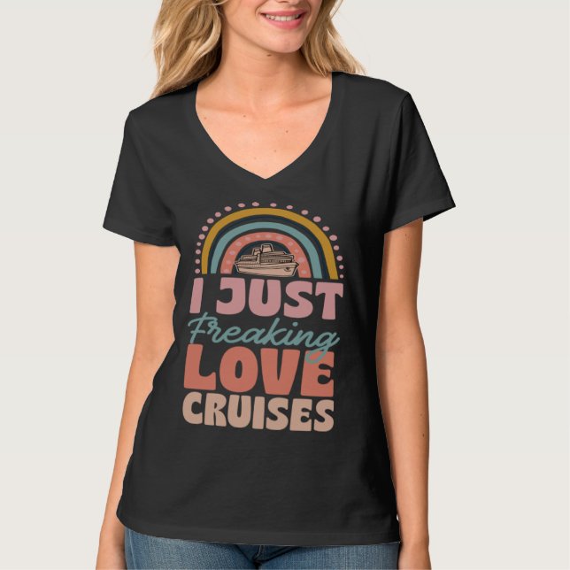T-shirt I Just Freaking Love Cruises Bohemian Rainbow Tren (Devant)