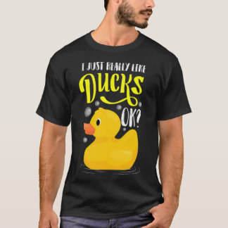 T-shirt I Just Love Ducks Funny Duckling Lover Toxits pet