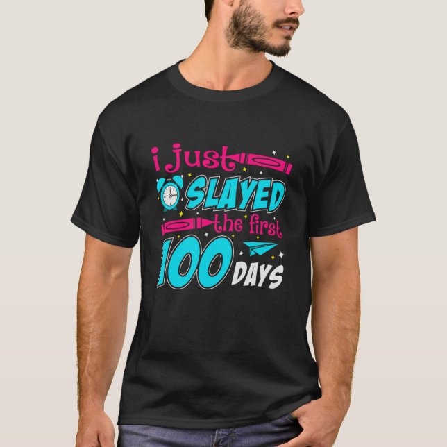 T-shirt I Just Slayed My First 100 Days Back To School Boy (Devant)