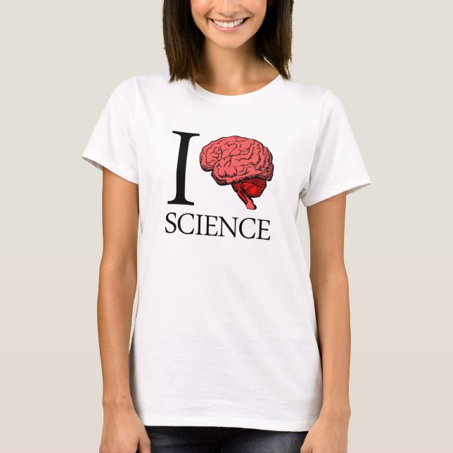 T-shirt I la science du cerveau (je sais la science) (la (Devant)