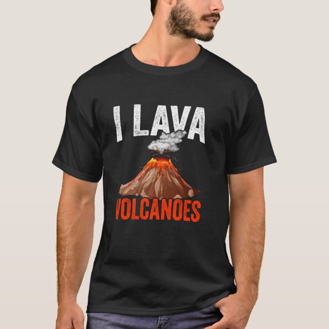 T-shirt I Lava Volcanoes Géologue de la Terre Géologie (Devant)