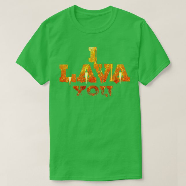T-shirt I Lava You Randonnée Cadeau 1 (Design devant)