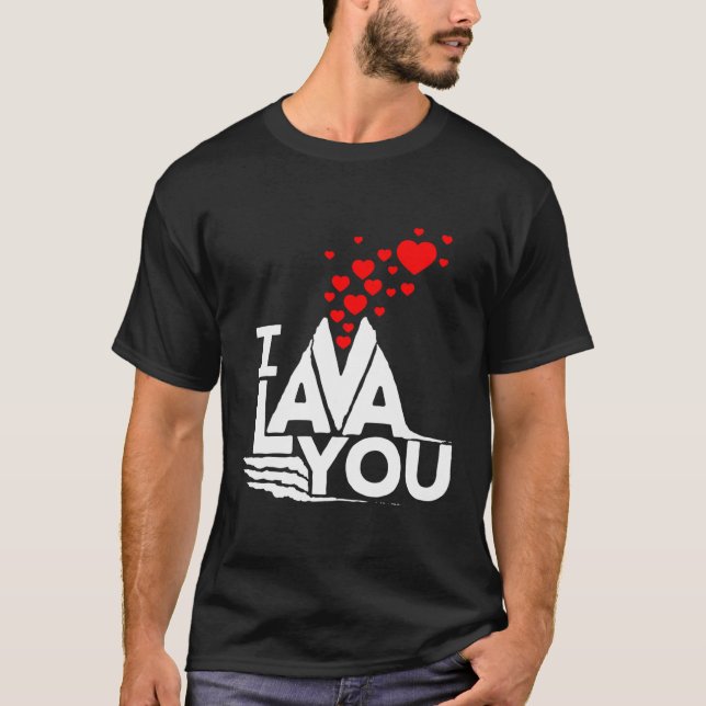 T-shirt I Lava You - Valentines Jour Anniversaire Drôle mi (Devant)