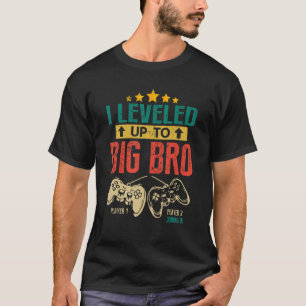 T-shirt I Leveled Up to Big Bro 2023 Gamer Promoted to Bro