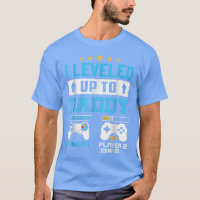 I Leveled Up To Daddy 2023 Funny Soon To Be Dad 20