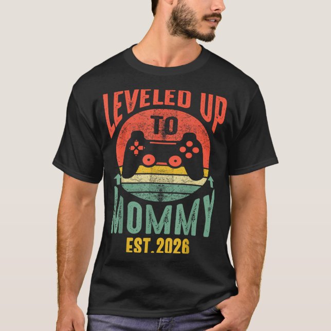T-shirt I Leveled Up To Mommy 2026 Pregnancy Announcement  (Devant)
